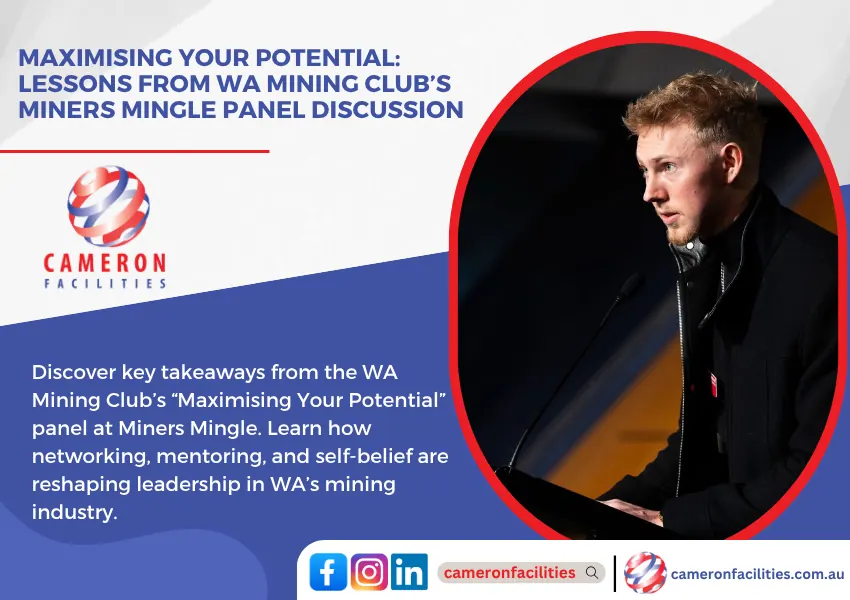 Maximising Your Potential: Lessons from WA Mining Club’s Miners Mingle Panel Discussion